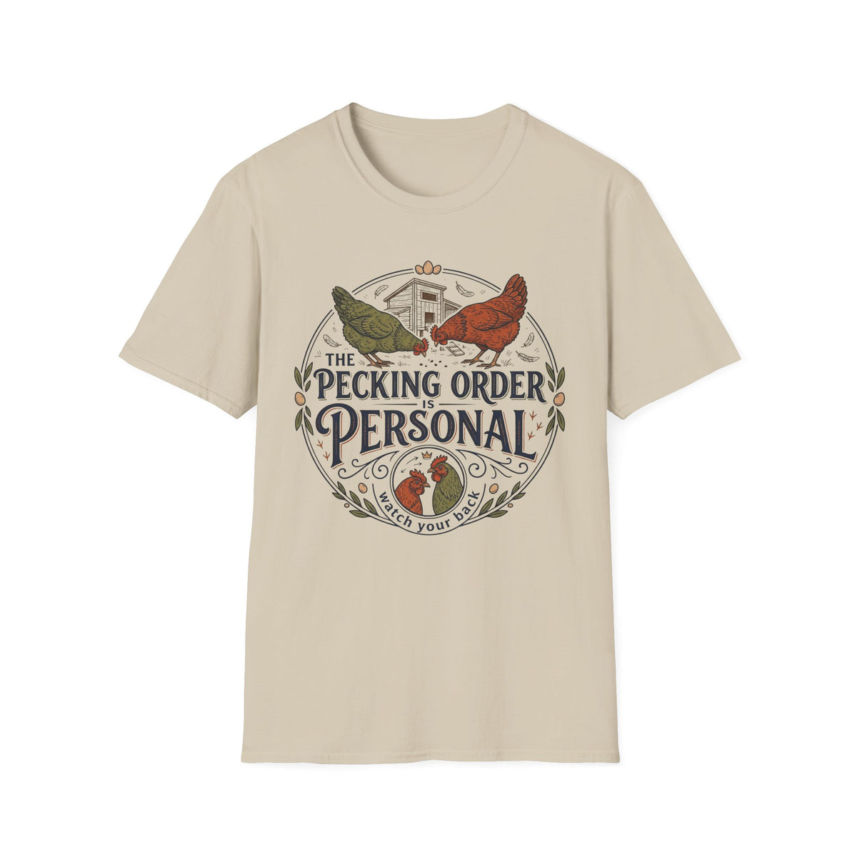 Pecking Order T-Shirt