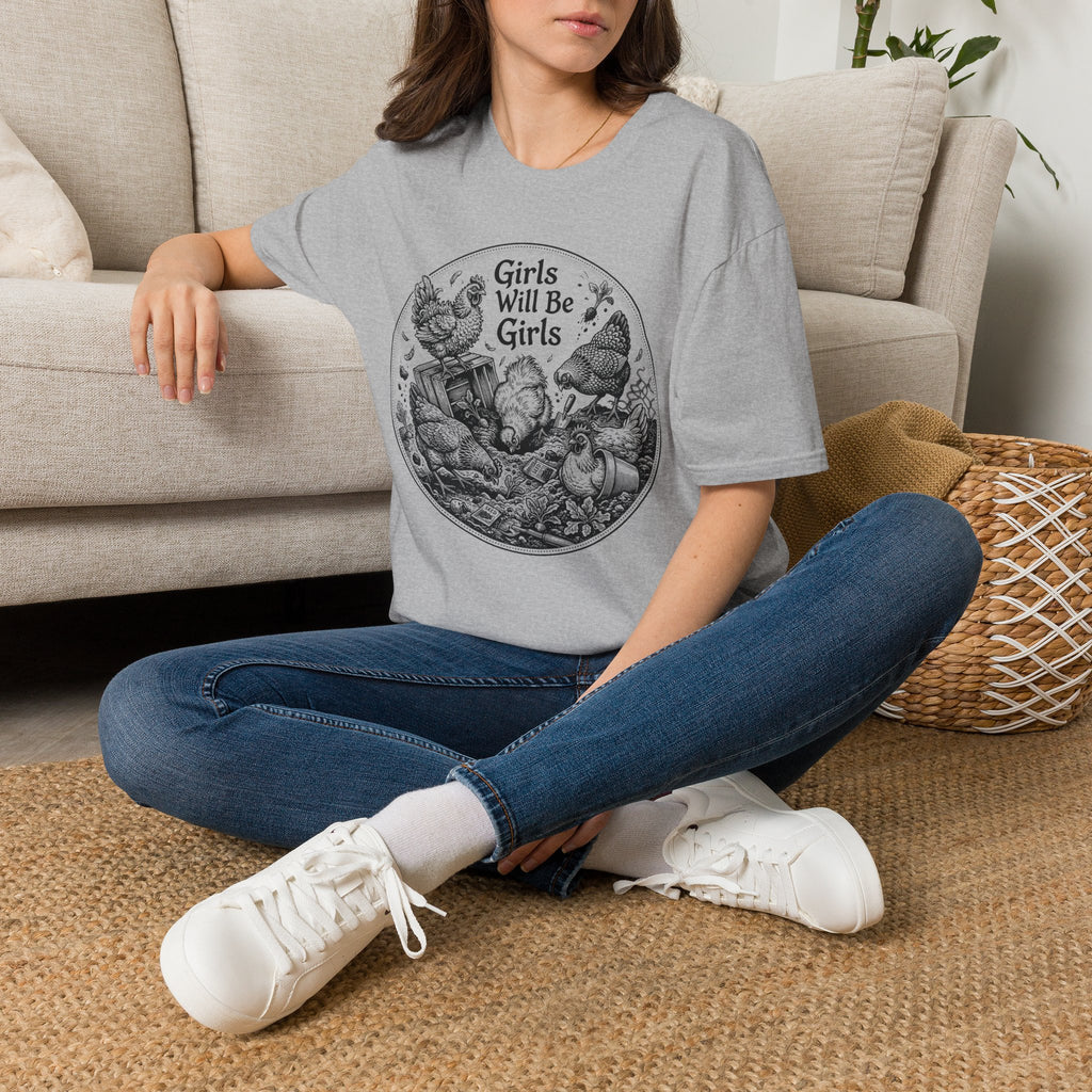 Girls Will Be Girls T-Shirt
