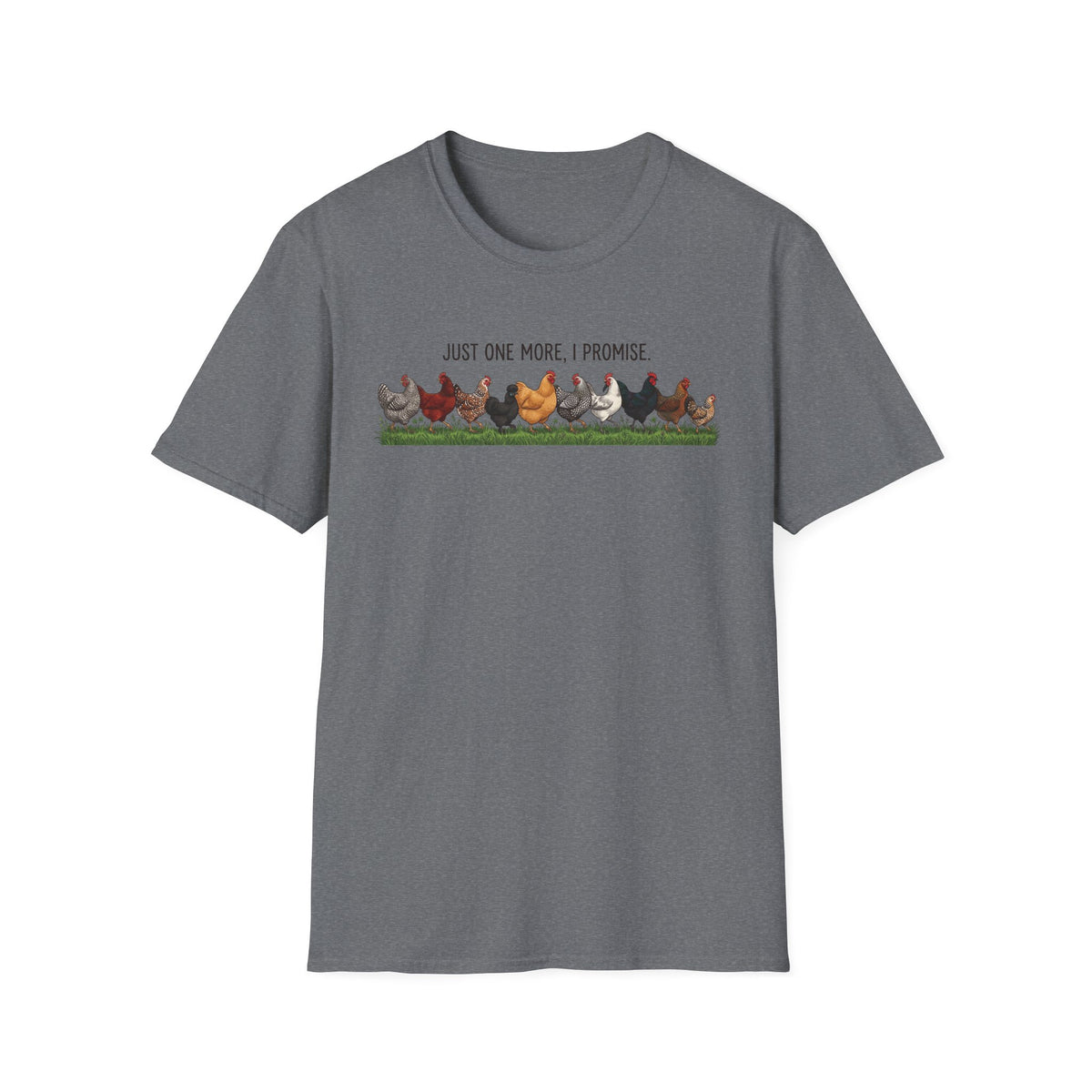 Just One More T-Shirt
