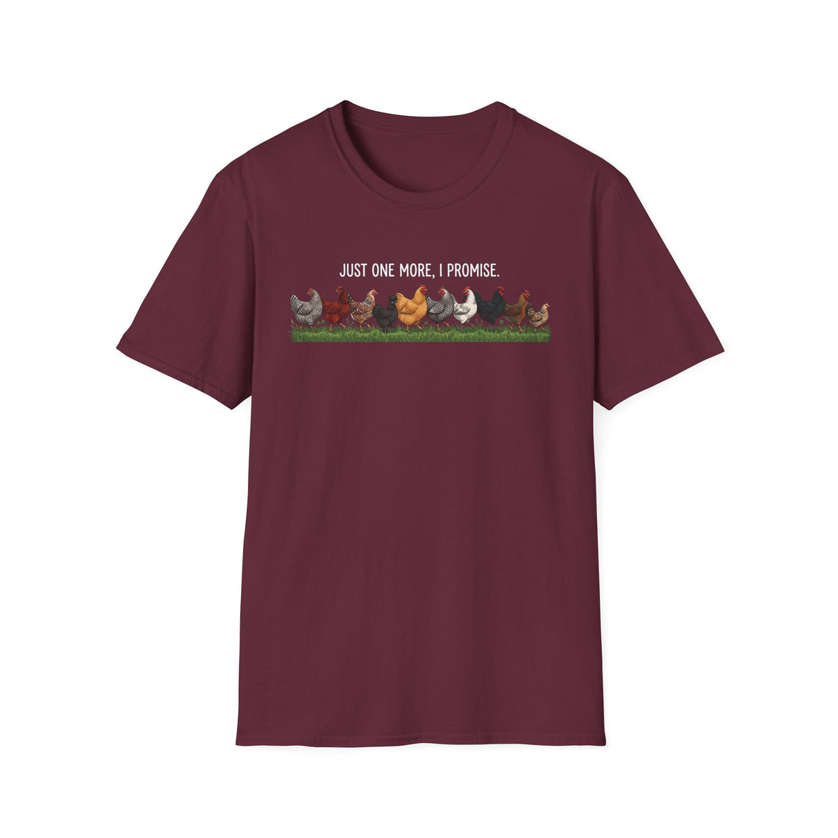 Just One More T-Shirt