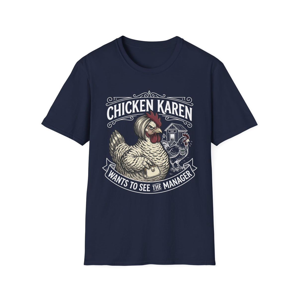 Chicken Karen T-Shirt