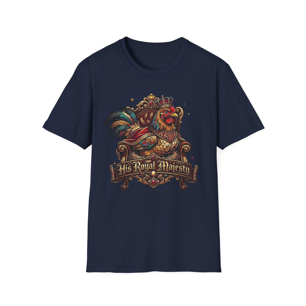 His Royal Majesty T-Shirt