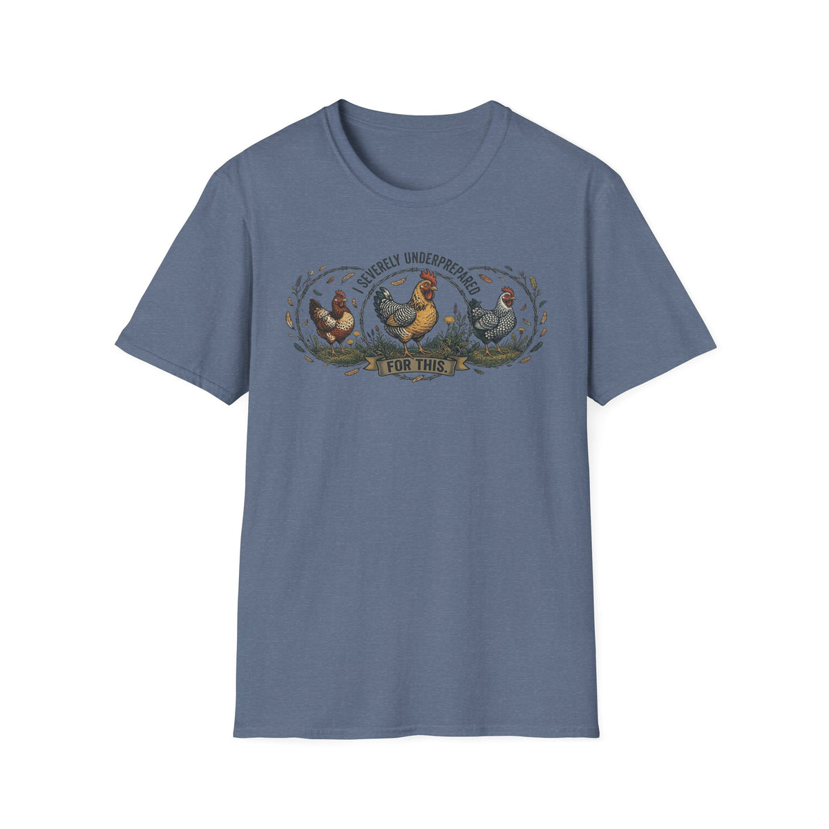 I Severely Underprepared T-Shirt