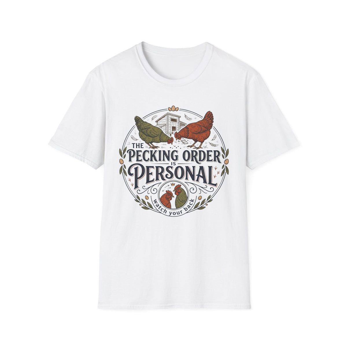 Pecking Order T-Shirt