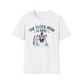 Flock Mom T-Shirt