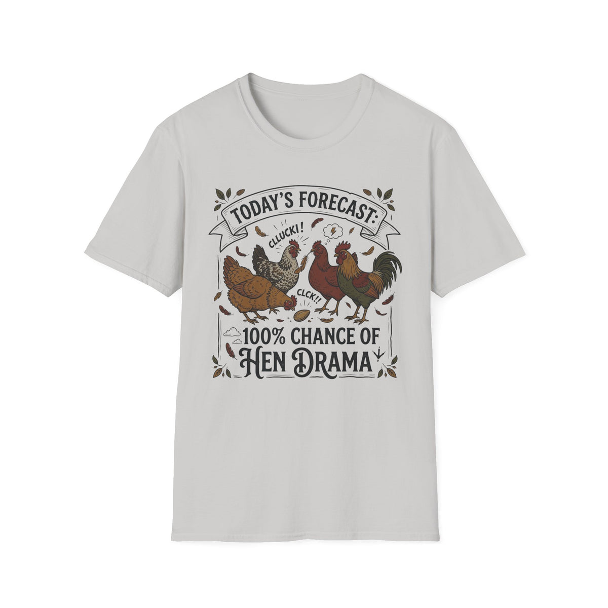 Today's Forecast: Drama T-Shirt
