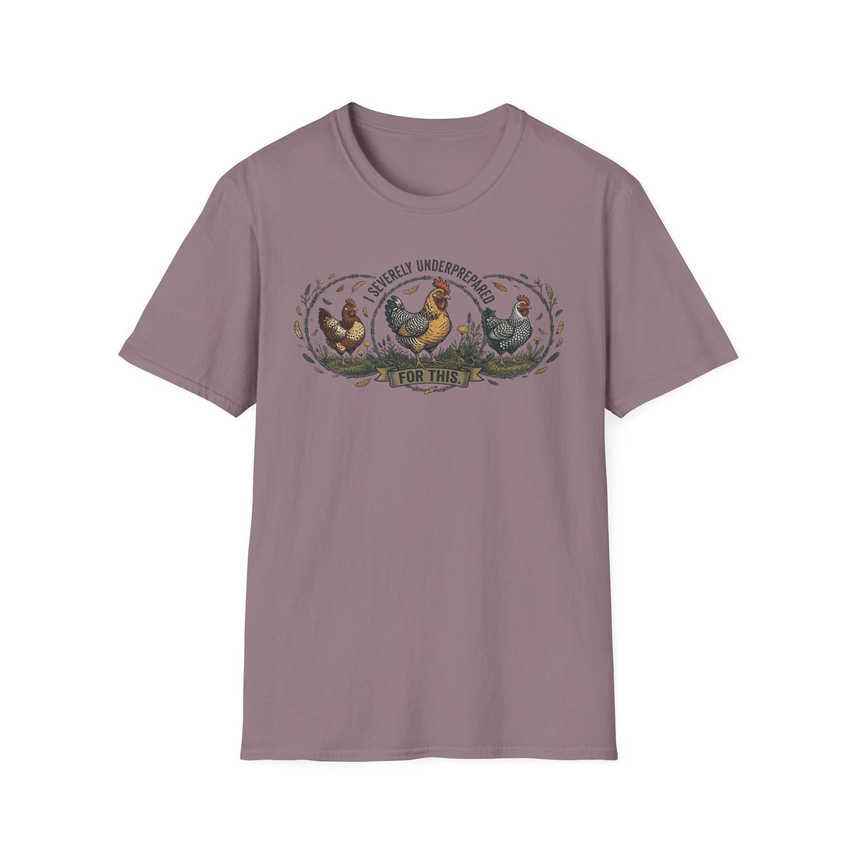 I Severely Underprepared T-Shirt