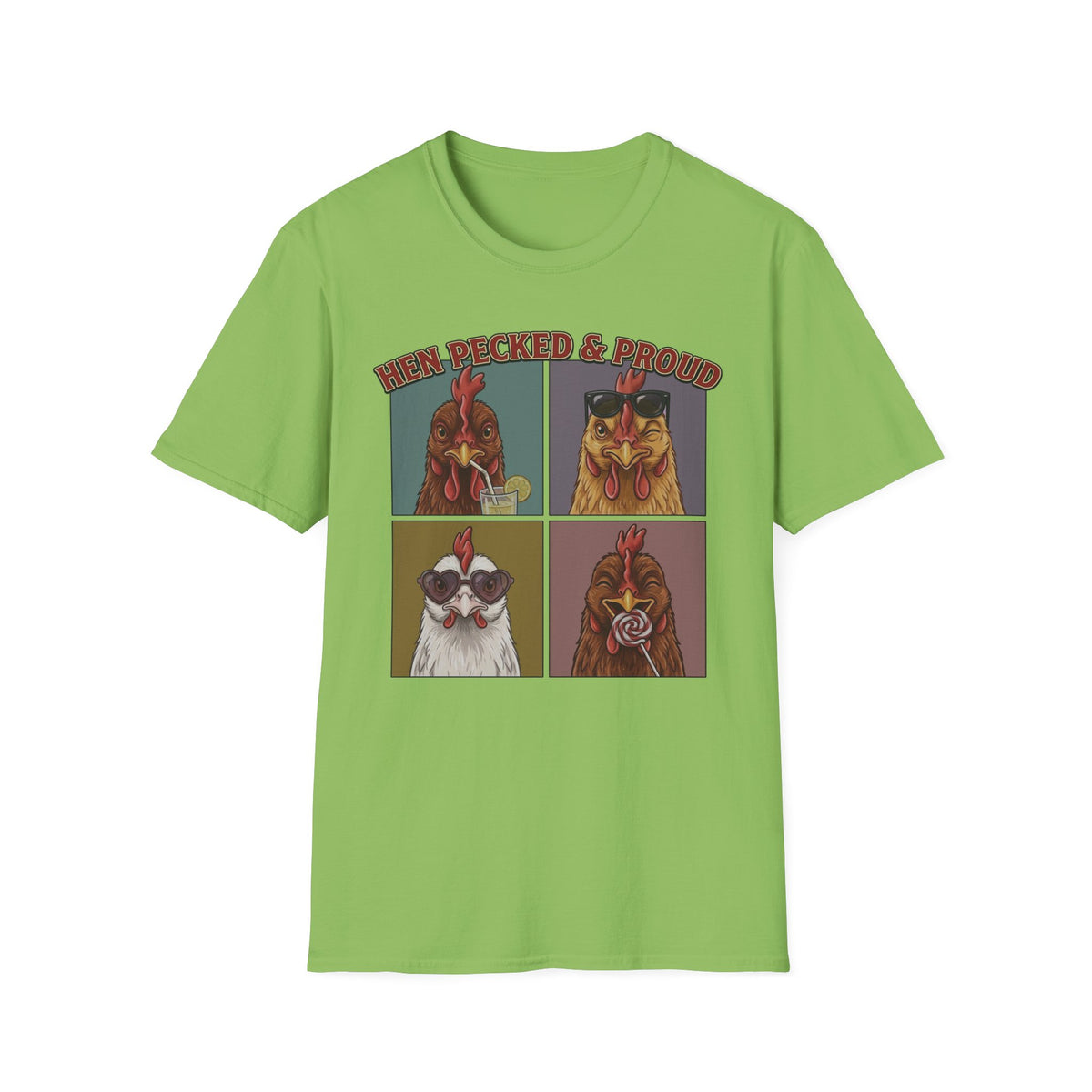 Hen Pecked & Proud T-Shirt