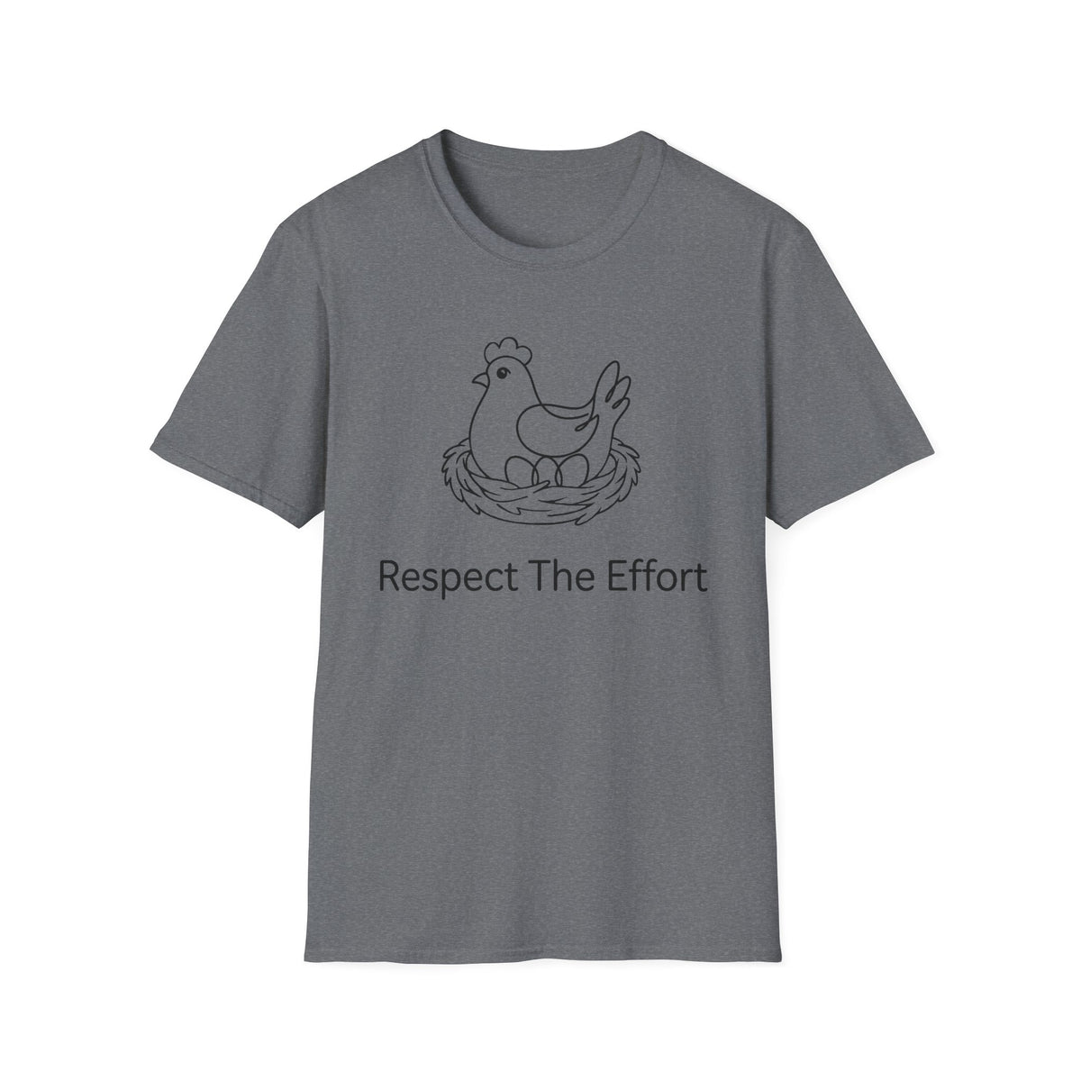 Respect the Effort T-Shirt