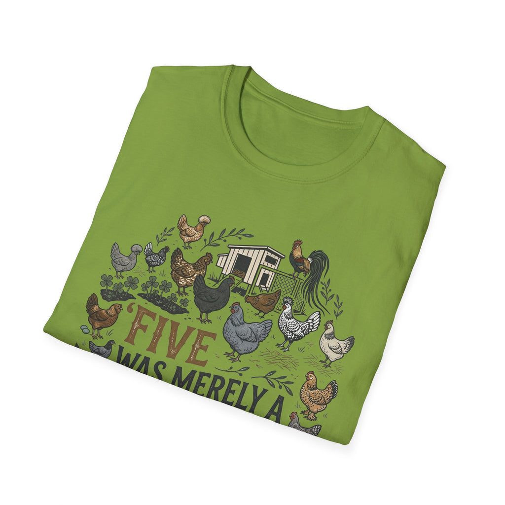 Five was a suggestion T-Shirt