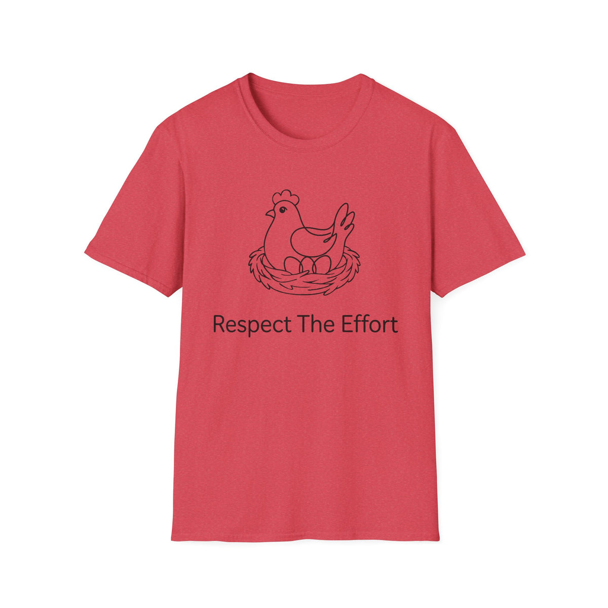 Respect the Effort T-Shirt