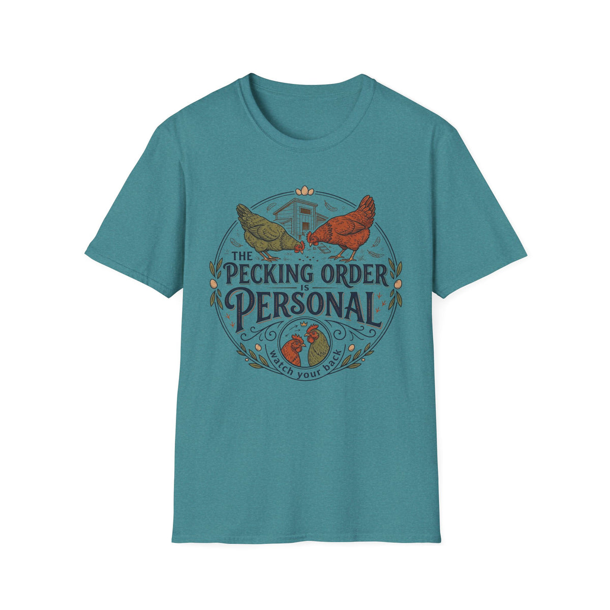 Pecking Order T-Shirt