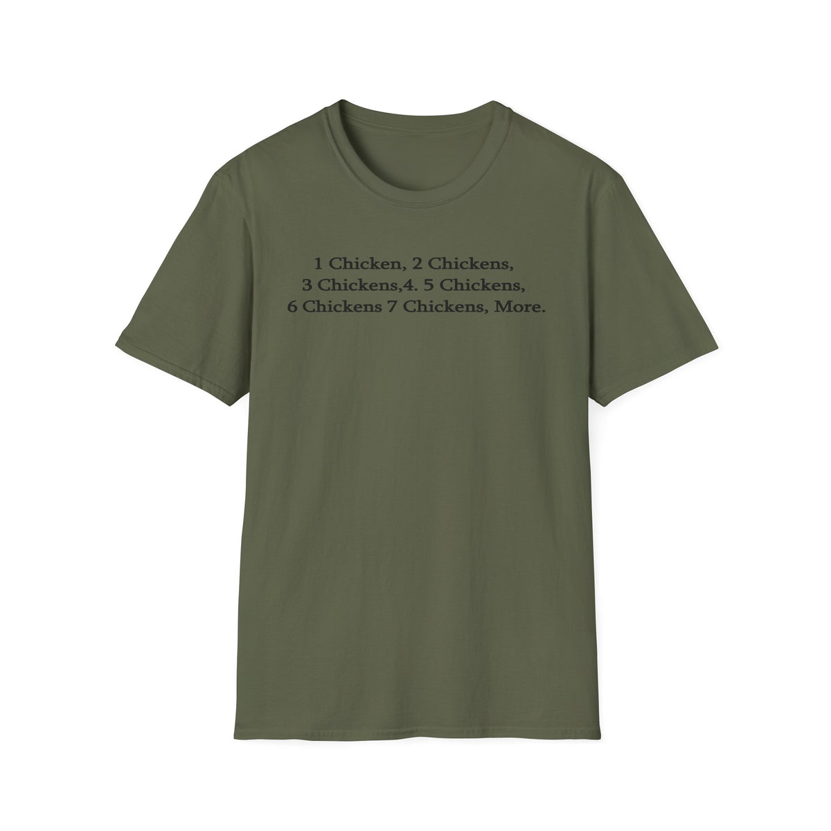1 Chicken, 2... T-Shirt