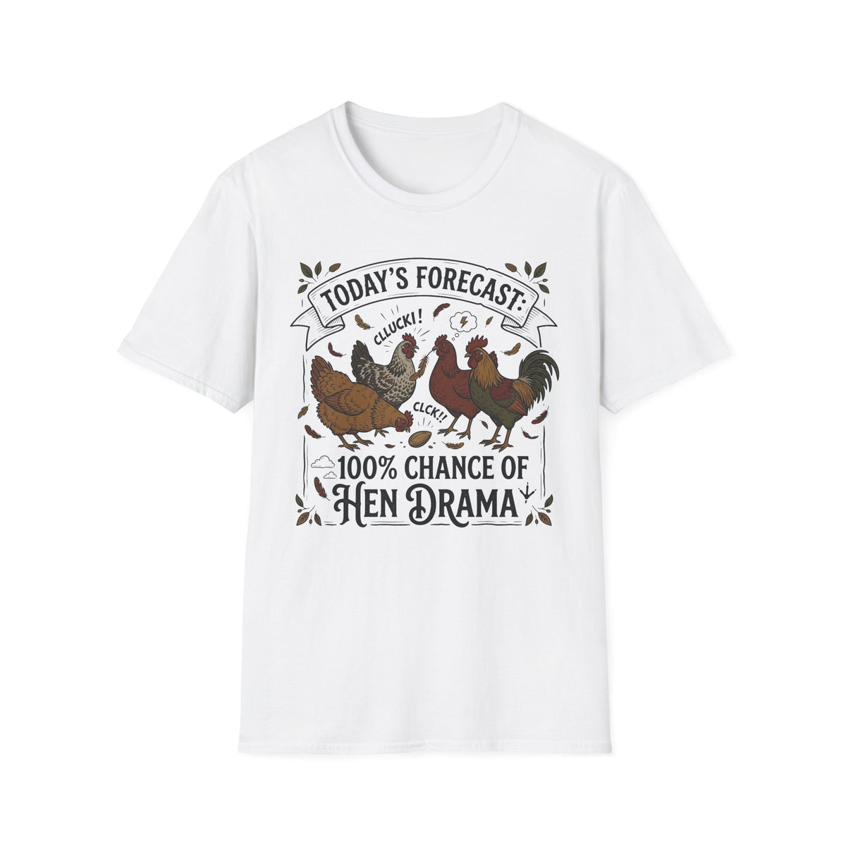 Today's Forecast: Drama T-Shirt